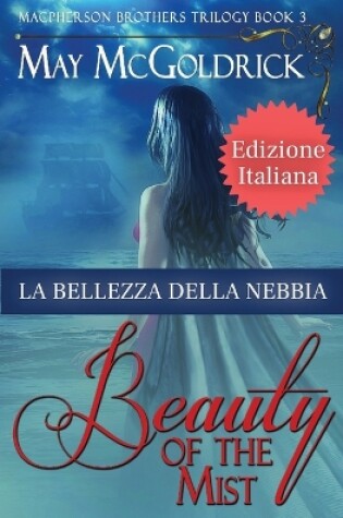 Cover of The Beauty of The Mist (La Bellezza della Nebbia)