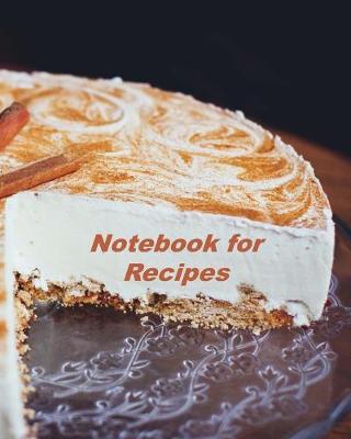 Book cover for Notebook for Recipes