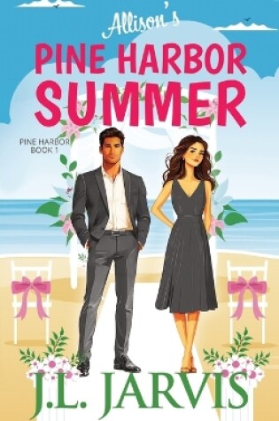 Cover of Allison's Pine Harbor Summer