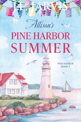 Cover of Allison's Pine Harbor Summer