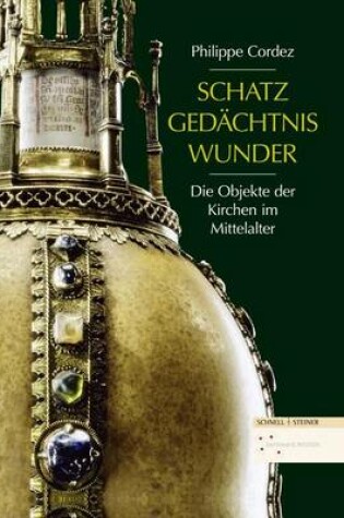 Cover of Schatz, Gedachtnis, Wunder