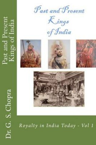 Cover of Past and Present Kings of India