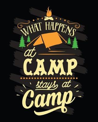 Book cover for What Happens At Camp Stays At Camp