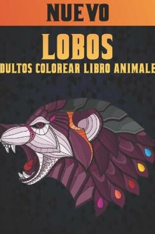 Cover of Adultos Libro Colorear Lobos Animales