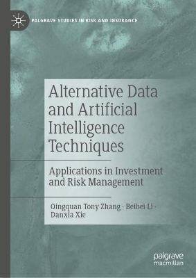 Book cover for Alternative Data and Artificial Intelligence Techniques