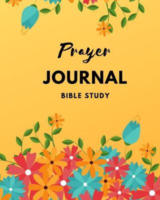 Book cover for Prayer Journal - Bible Study