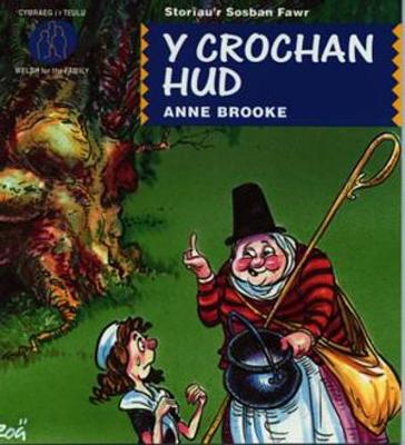 Book cover for Cyfres Storïau'r Sosban Fawr:9. y Crochan Hud