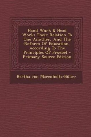 Cover of Hand Work & Head Work