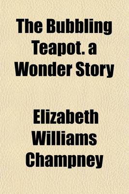 Book cover for The Bubbling Teapot