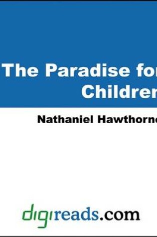 Cover of The Paradise of Children