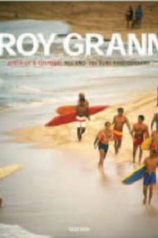 Cover of LeRoy Grannis, Birth of a Culture