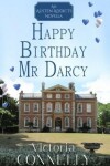 Book cover for Happy Birthday, Mr Darcy