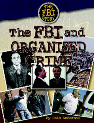Book cover for The FBI and Organized Crime