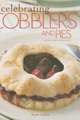 Cover of Celebrating Cobblers and Pies