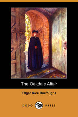 Book cover for The Oakdale Affair (Dodo Press)