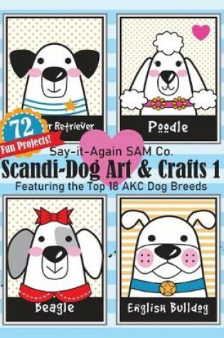 Cover of Scandi-Dog Art & Crafts 1