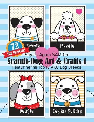 Book cover for Scandi-Dog Art & Crafts 1