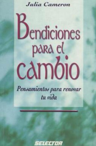 Cover of Bendiciones Para el Cambio