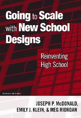 Book cover for Going to Scale with New School Designs