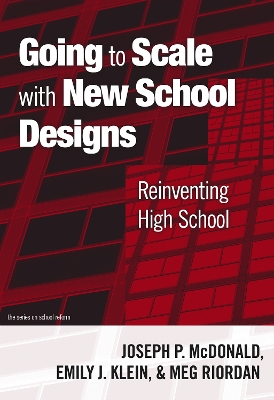 Book cover for Going to Scale with New School Designs