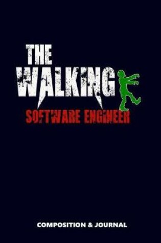 Cover of The Walking Software Engineer