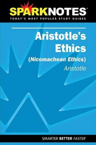 Cover of Aristotle's Ethics (SparkNotes Literature Guide)