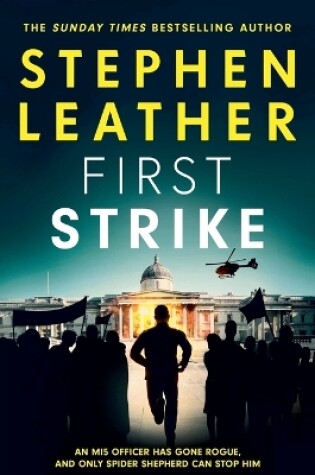 Cover of First Strike - The 21st Spider Shepherd Novel