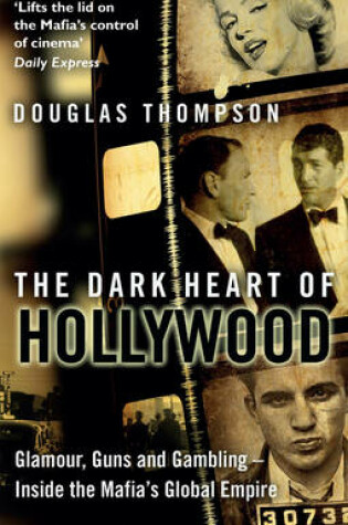 Cover of The Dark Heart of Hollywood