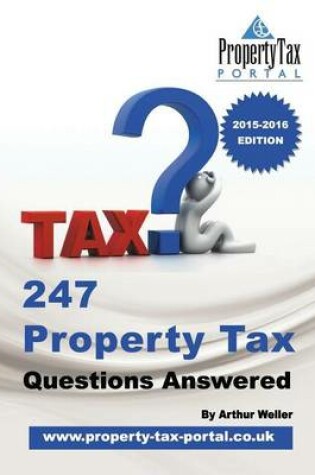 Cover of 247 Property Tax Questions Answered