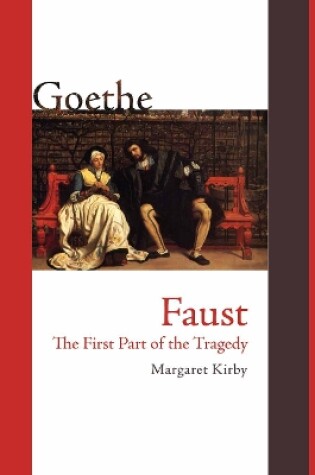 Cover of Faust: The First Part of the Tragedy