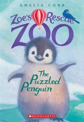 Book cover for The Puzzled Penguin (Zoe's Rescue Zoo #2)