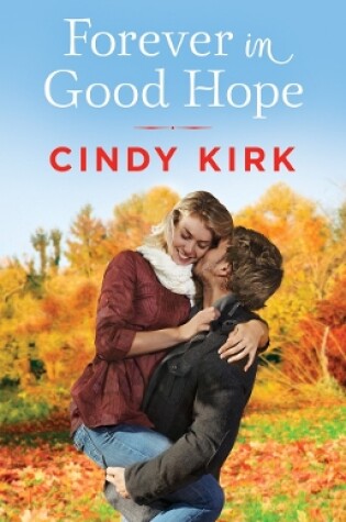 Cover of Forever in Good Hope