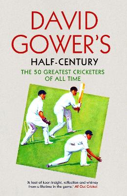 Book cover for David Gower's Half-Century