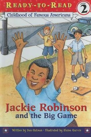 Cover of Jackie Robinson and the Big Game