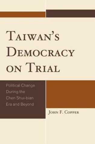 Cover of Taiwan's Democracy on Trial