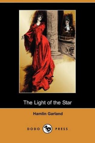 Cover of The Light of the Star (Dodo Press)