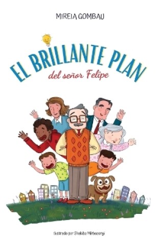 Cover of El brillante plan del señor Felipe