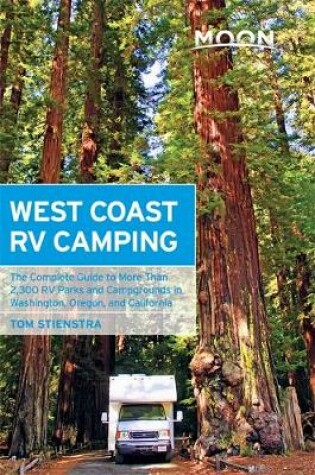 Cover of Moon West Coast RV Camping (4th ed)