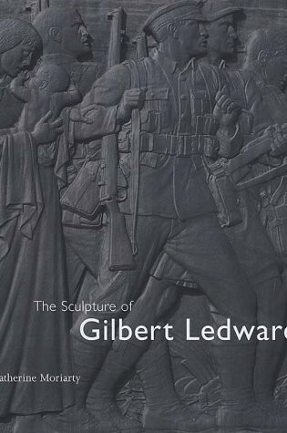 Cover of The Sculpture of Gilbert Ledward