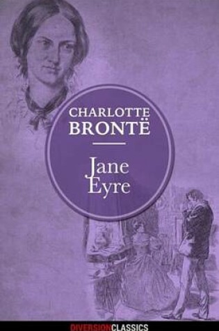 Cover of Jane Eyre (Diversion Illustrated Classics)