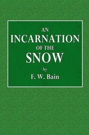 Cover of An Incarnation of the Snow