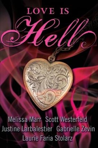 Cover of Love Is Hell