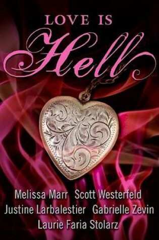 Cover of Love Is Hell