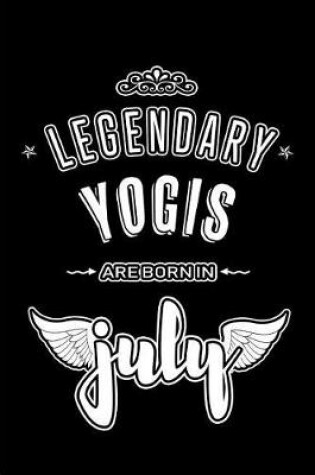 Cover of Legendary Yogis are born in July