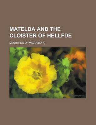 Book cover for Matelda and the Cloister of Hellfde