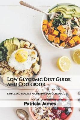 Book cover for Low Glycemic Diet Guide and Cookbook