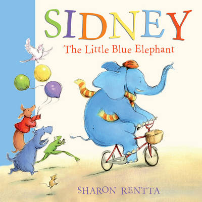 Cover of Sidney The Little Blue Elephant