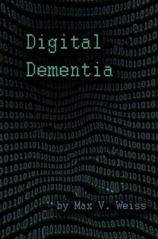 Cover of Digital Dementia