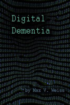 Book cover for Digital Dementia