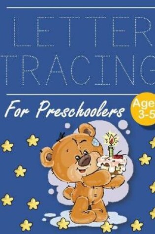 Cover of Letter Tracing for Preschoolers Birthday Bear